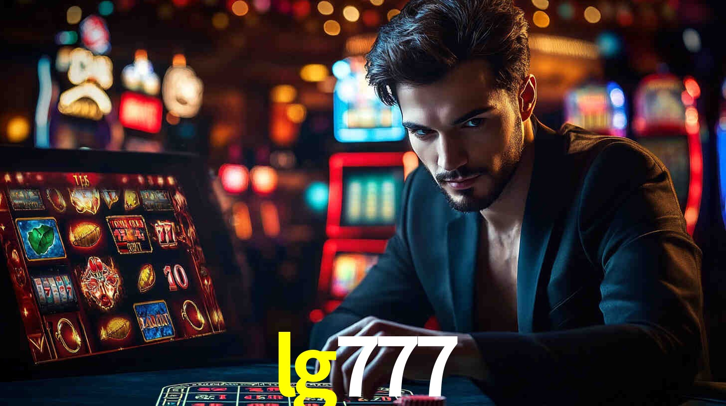 lg777: A Experiência de Casino com Jogos de Mesa ao Vivo