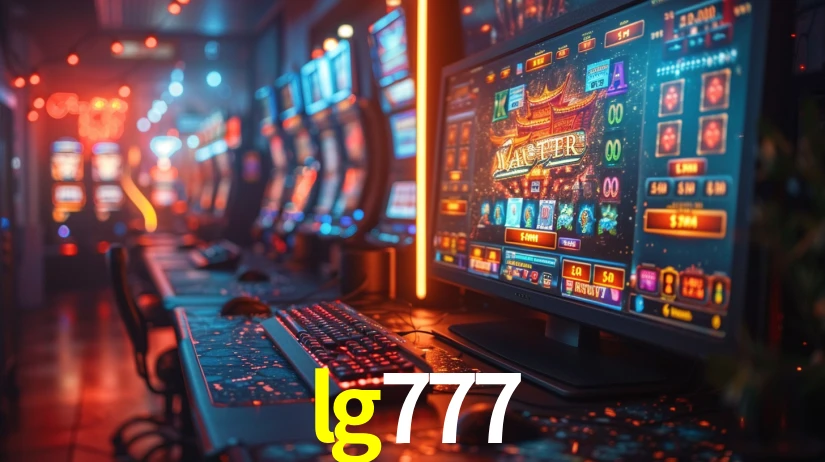lg777: Jogos de Caça-Níqueis-Altas Recompensas, Roleta-Velocidade, Blackjack-Desafios Máximos